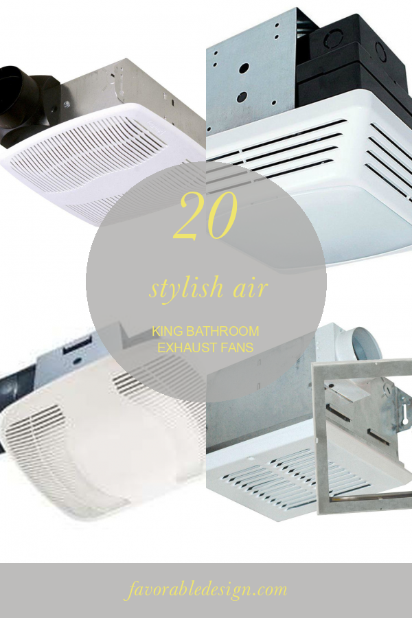 20 Stylish Air King Bathroom Exhaust Fans Home, Family, Style and Art